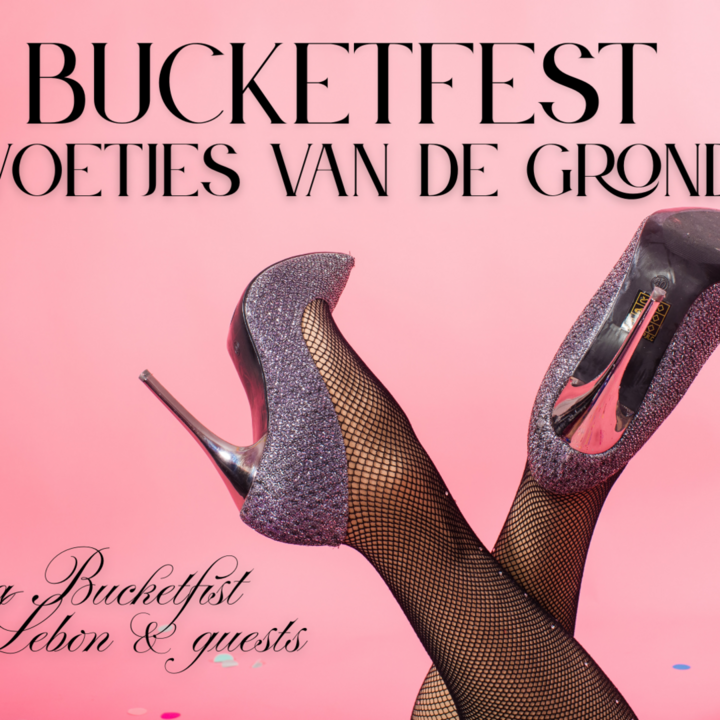 Buckfest, Voetjes Van De Grond