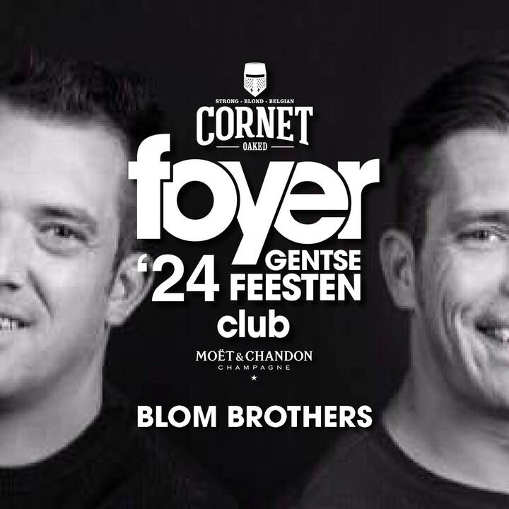 Club Foyer op 28 juli: DJ's Blom Brothers