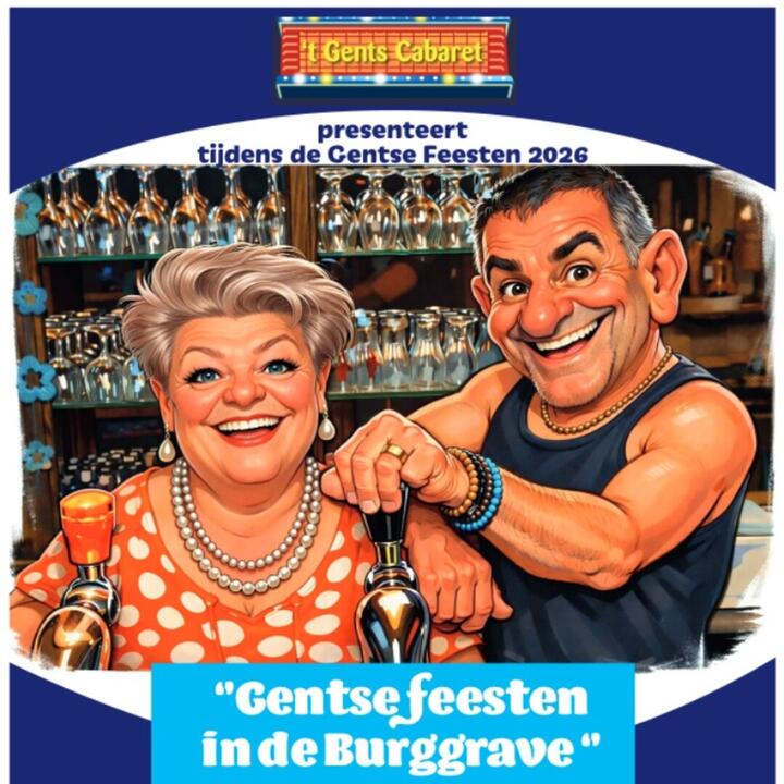 't Gents Cabaret Presenteert tijdens de Gentse Feesten 2026