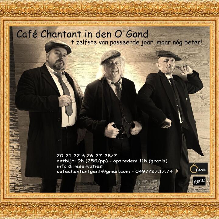 Café Chantant in den O'Gand: 't zelfste van passeerde joar, moar nóg beter!