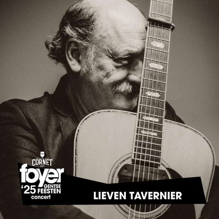Foyer Gentse Feesten 27 juli 2025 om 17u30: LIEVEN TAVERNIER