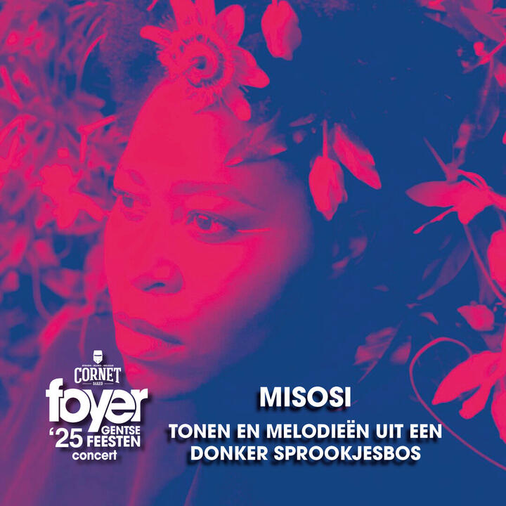 Foyer Gentse Feesten 26 juli 2025 om 17u30: miSoSi