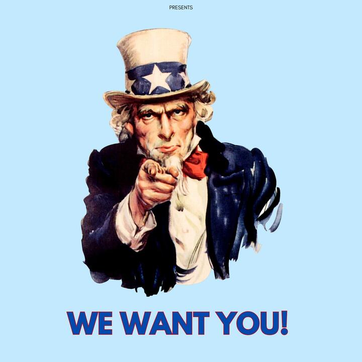 We Want You!